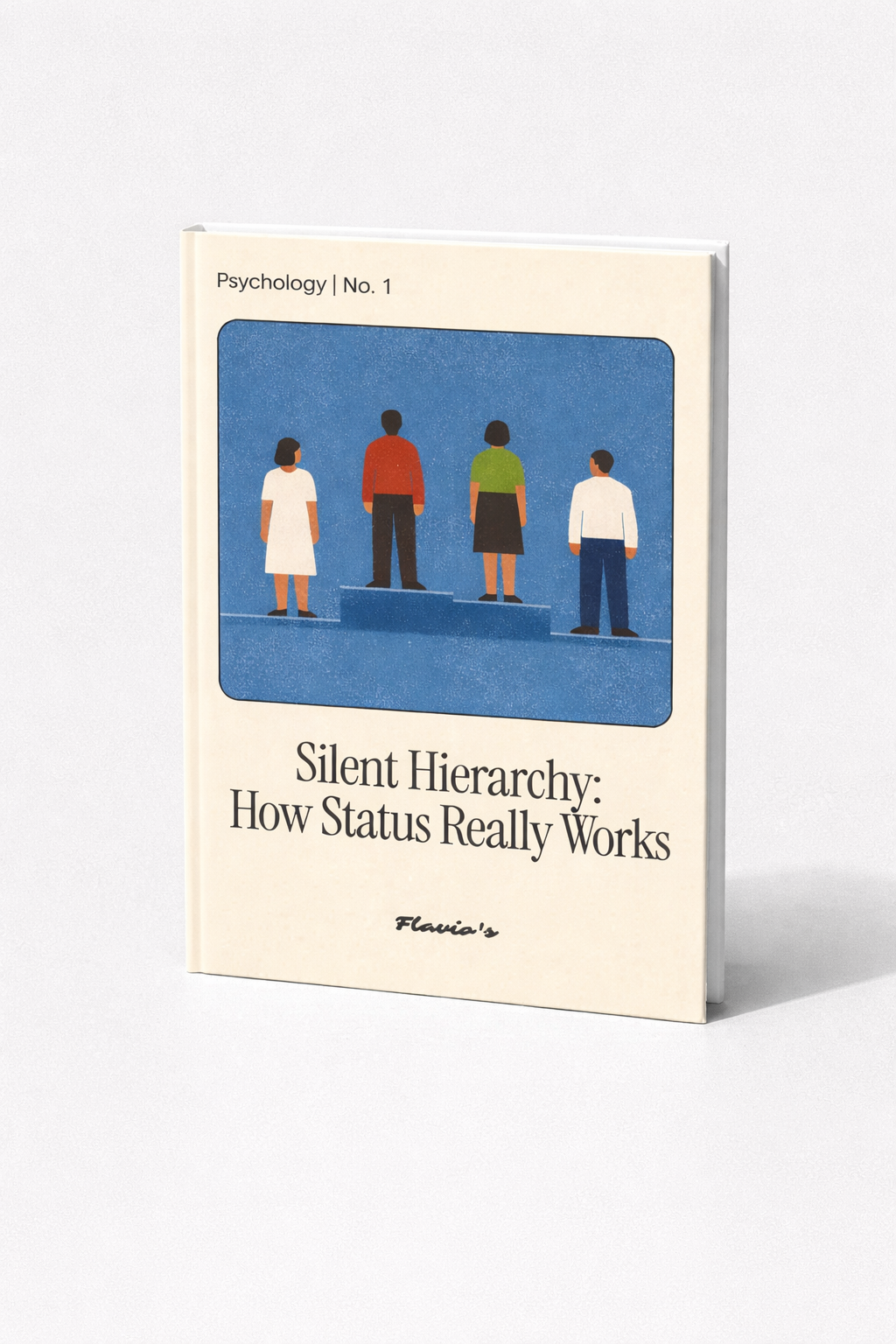 How Status Really Works - FREE eBook