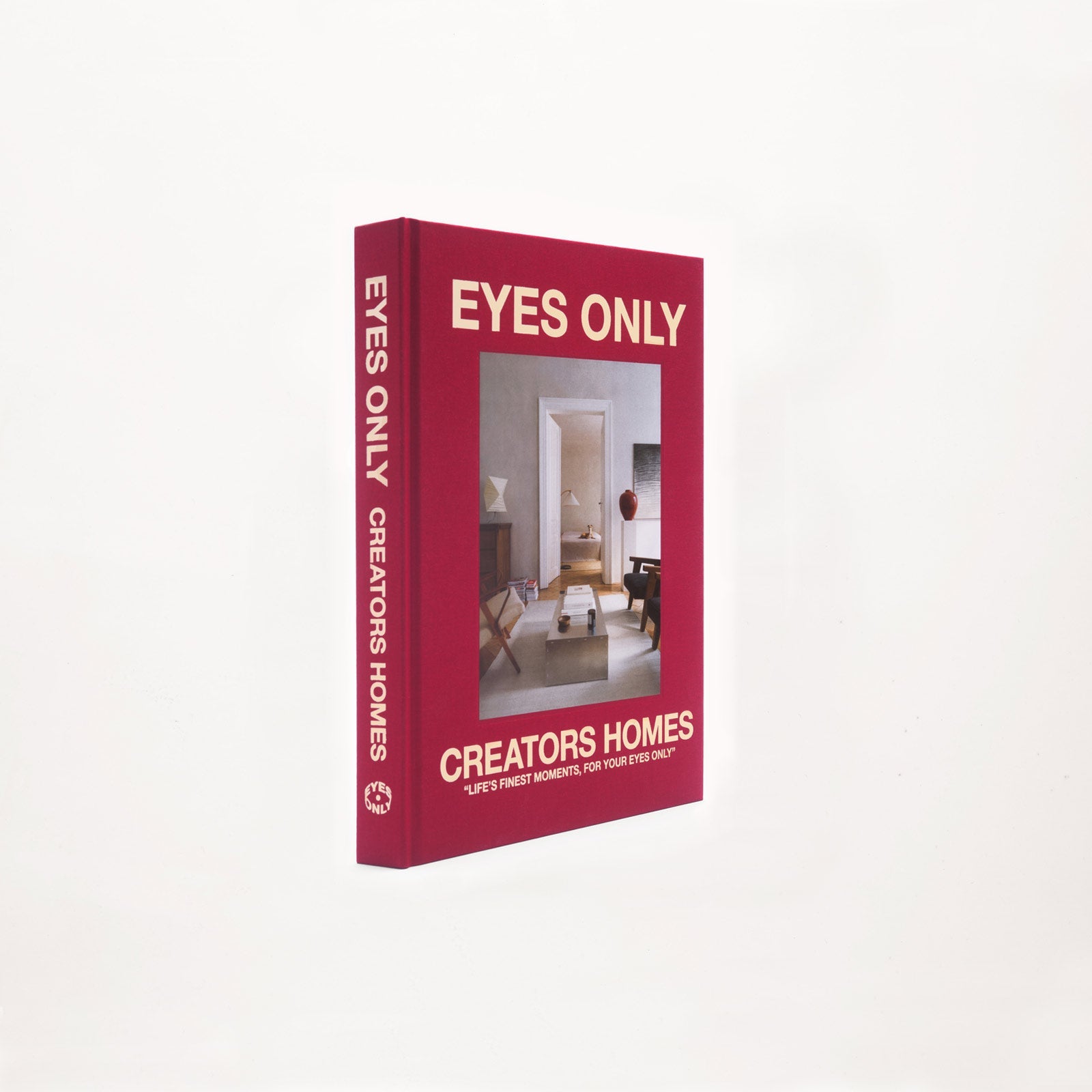 Limited Edition Coffee Table Book CREATORS HOMES | EYES ONLY | (1/1000)